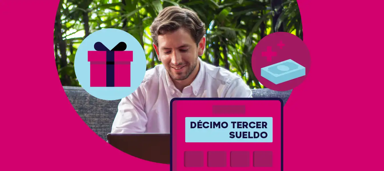 Cómo Calcular el Décimo Tercer Sueldo y Aprovecharlo