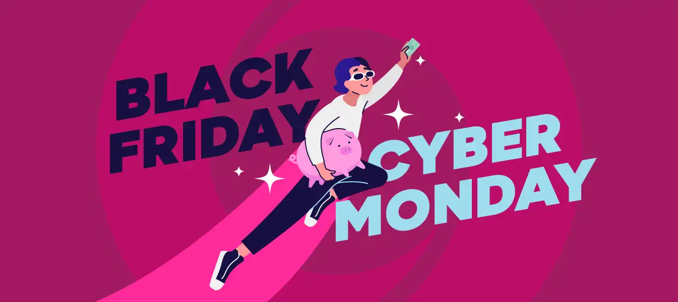Cómo aprovechar al máximo el Black Friday y Cyber Monday - Planifica tus Finanzas